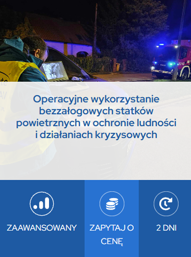 Drony dla służb - działania operacyjne