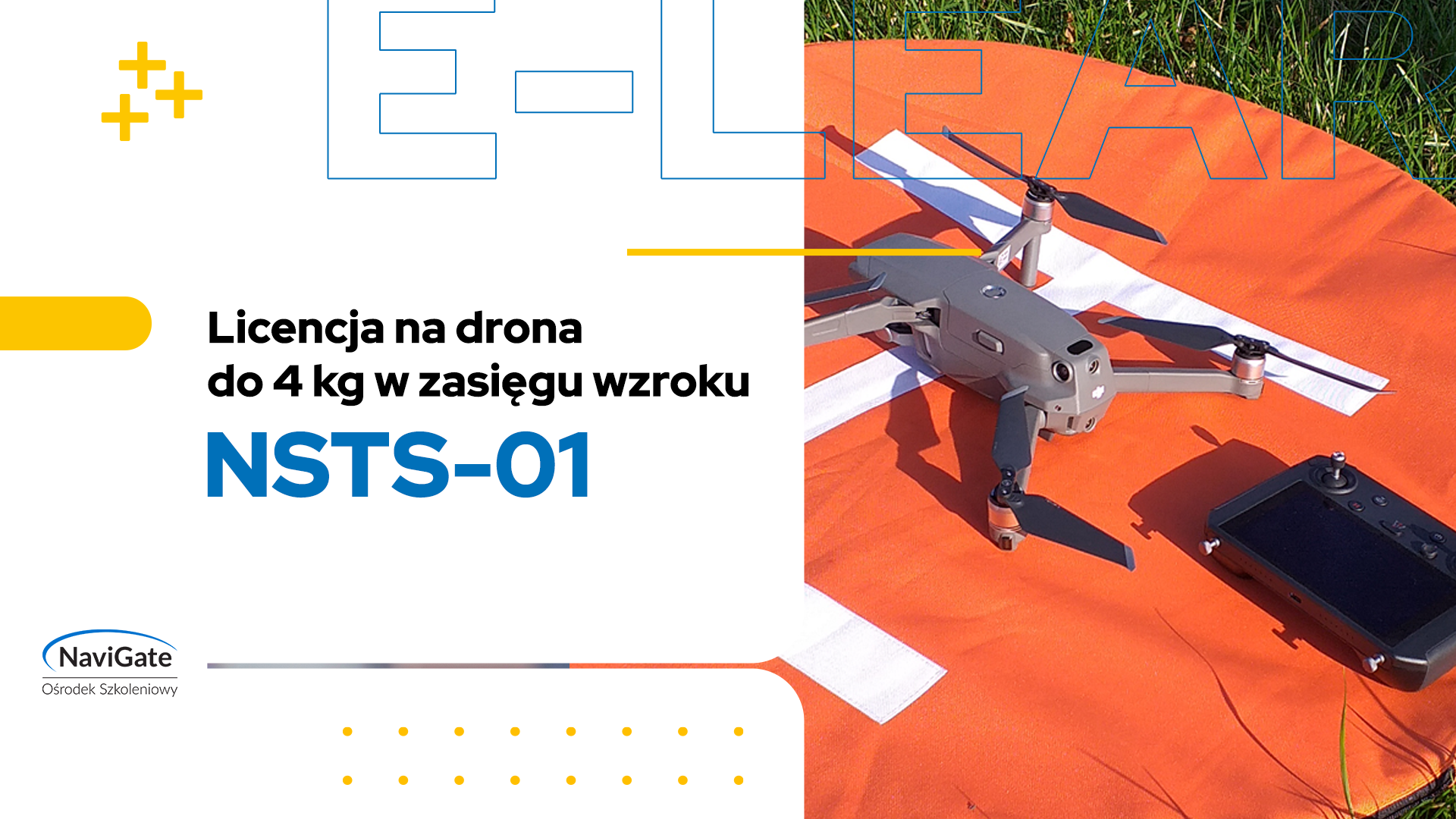 NSTS-01 – licencja na drona do 4kg w zasięgu wzroku (VLOS)