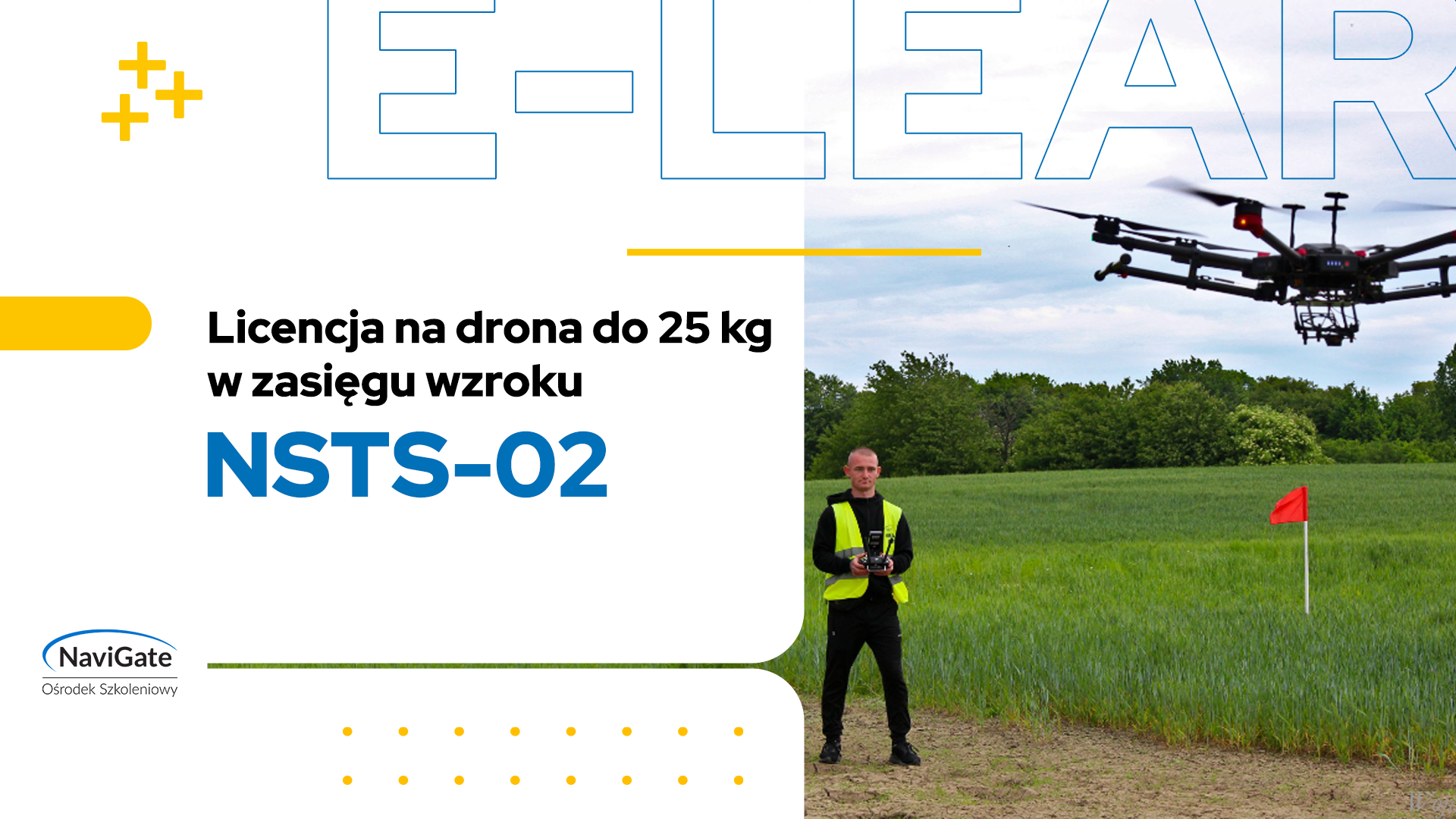 NSTS-02 – licencja na drona do 25 kg w zasięgu wzroku (VLOS)