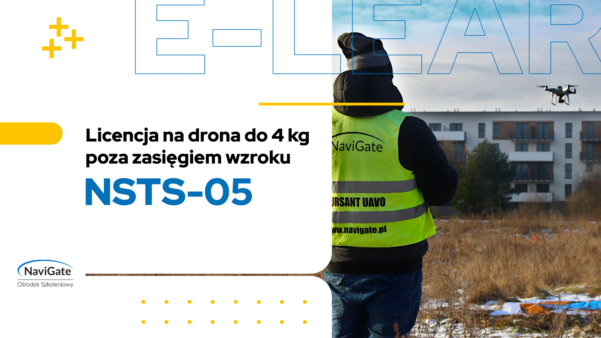 NSTS-05 – licencja na drona do 4 kg poza zasięgiem wzroku (BVLOS)