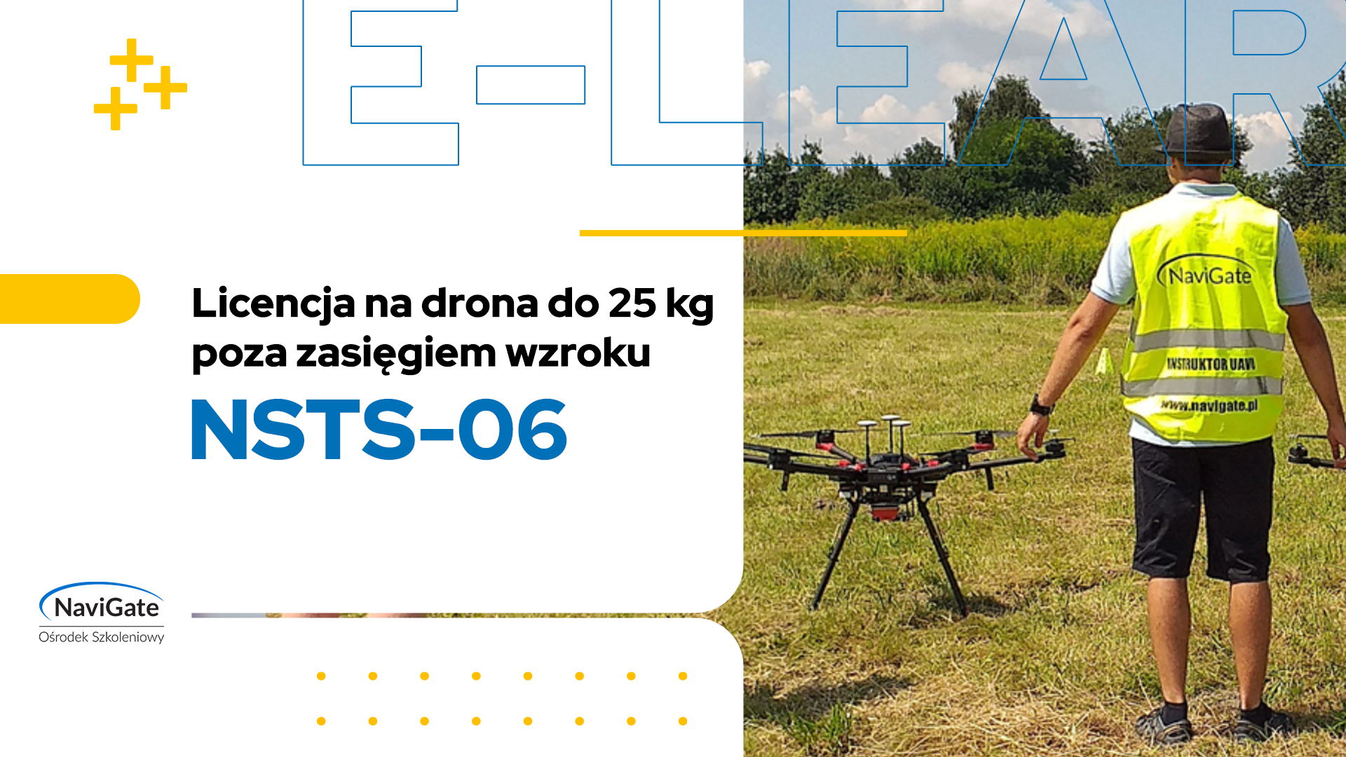 NSTS-06 – licencja na drona do 25 kg poza zasięgiem wzroku (BVLOS)